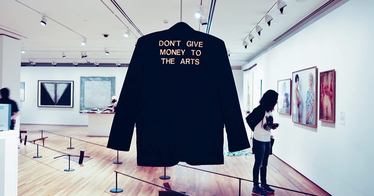 dont give money to the arts