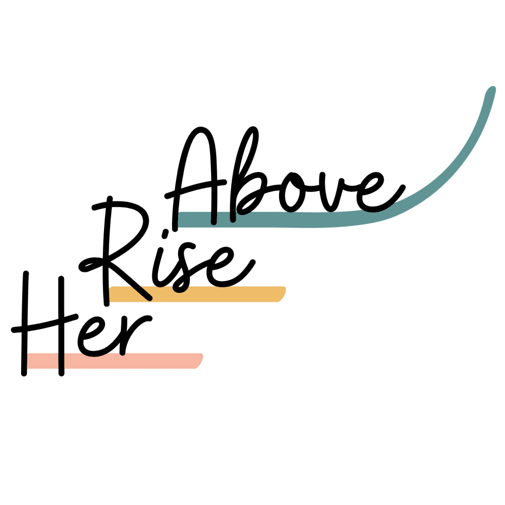 Her Rise Above